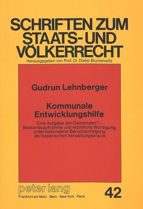 Kommunale Entwicklungshilfe von Lehnberger,  Gudrun