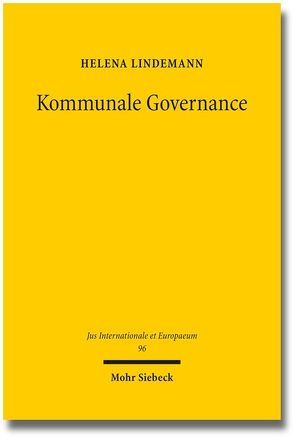 Kommunale Governance von Lindemann,  Helena