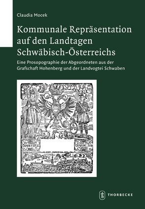 Kommunale Repräsentation auf den Landtagen Schwäbisch-Österreichs von Mocek,  Claudia