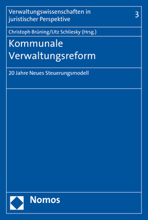 Kommunale Verwaltungsreform von Brüning,  Christoph, Schliesky,  Utz