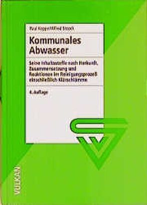 Kommunales Abwasser von Koppe,  Paul, Stozek,  Alfred