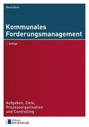 Kommunales Forderungsmanagement von Dürre,  René