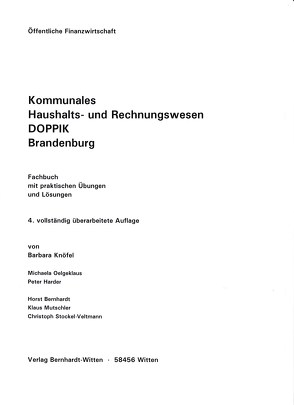 Kommunales Haushalts- und Rechnungswesen DOPPIK Brandenburg von Bernhardt,  Horst, Harder,  Peter, Knöfel,  Barbara, Mutschler,  Klaus, Oelgeklaus,  Michaela, Stockel-Veltmann,  Christoph