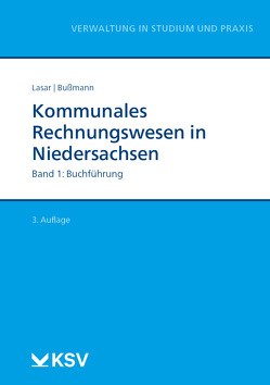 Kommunales Rechnungswesen in Niedersachsen (Bd. 1/3) von Bußmann,  Christopher, Lasar,  Andreas