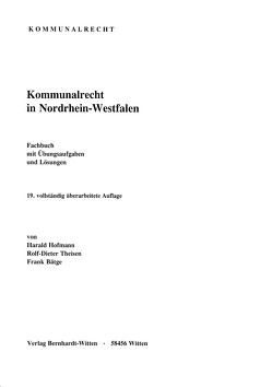 Kommunalrecht in Nordrhein-Westfalen von Bätge,  Frank, Hofmann,  Harald, Theisen,  Rolf-Dieter