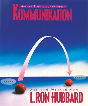 Kommunikation von Hubbard,  L. Ron