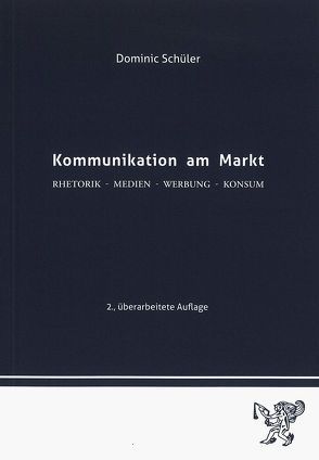 Kommunikation am Markt von Schueler,  Dominic