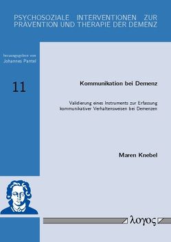 Kommunikation bei Demenz von Knebel,  Maren