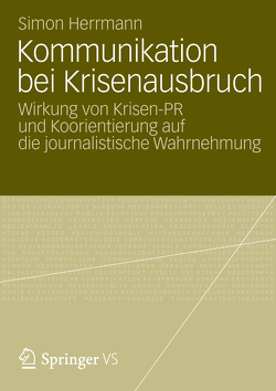 Kommunikation bei Krisenausbruch von Herrmann,  Simon