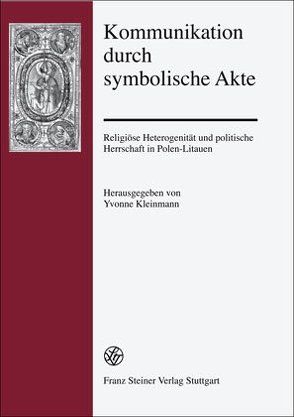 Kommunikation durch symbolische Akte von Kleinmann,  Yvonne