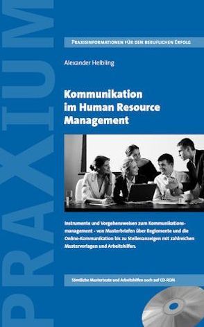 Kommunikation im Human Resource Management von Helbling,  Alexander