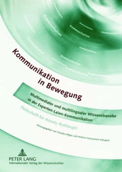 Kommunikation in Bewegung von Gerzymisch-Arbogast,  Heidrun, Villiger,  Claudia