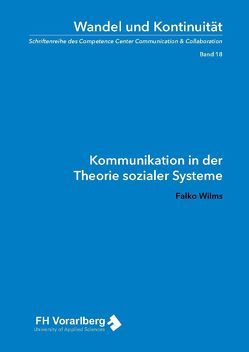 Kommunikation in der Theorie sozialer Systeme von Wilms,  Falko