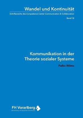 Kommunikation in der Theorie sozialer Systeme von Wilms,  Falko