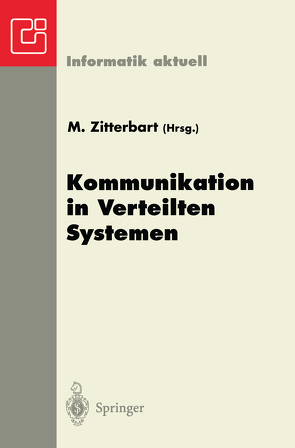 Kommunikation in Verteilten Systemen von Zitterbart,  Martina