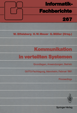 Kommunikation in verteilten Systemen von Effelsberg,  Wolfgang, Meuer,  Hans W., Müller,  Günter