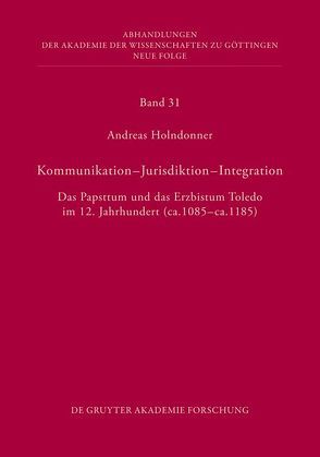 Kommunikation – Jurisdiktion – Integration von Holndonner,  Andreas