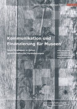 Kommunikation und Finanzierung für Museen von Henkel-Neßler,  Ellen, Pleyn,  Dieter, Schröter,  Uwe