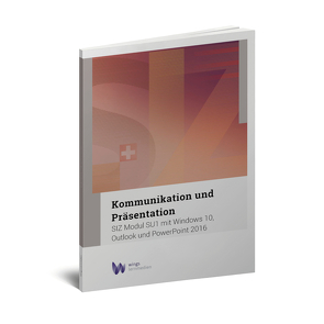 Kommunikation und Präsentation 2016 von Gächter,  Heini, Wyss,  Esther