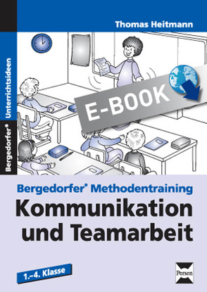 Kommunikation und Teamarbeit von Heitmann,  Thomas