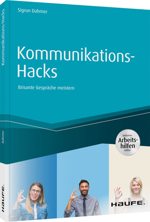 Kommunikations-Hacks von Dahmer,  Sigrun