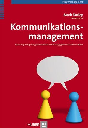 Kommunikationsmanagement von Darley,  Mark, Müller,  Barbara, Wieland,  Astrid