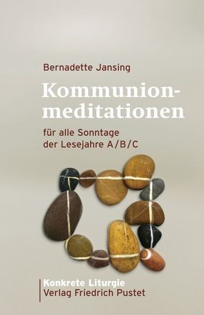 Kommunionmeditationen von Jansing,  Bernadette