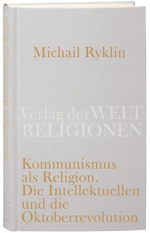 Kommunismus als Religion von Ryklin,  Michail, Uffelmann,  Dirk, Uffelmann,  Elena