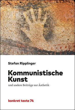 Kommunistische Kunst von Ripplinger,  Stefan