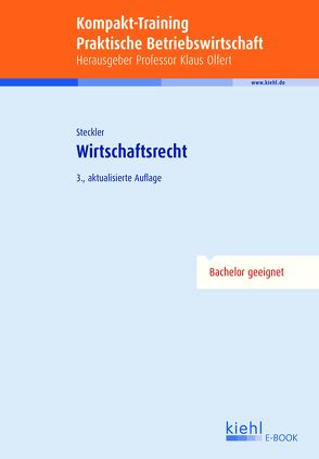 Kompakt-Training Wirtschaftsrecht von Steckler,  Brunhilde