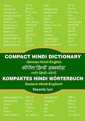 Kompaktes Hindi-Wörterbuch / Compact Hindi Dictionary von Iyer,  Vasanta