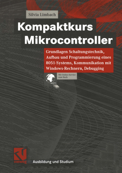 Kompaktkurs Mikrocontroller von Limbach,  Silvia