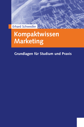 Kompaktwissen Marketing von Schwedler,  Erhard