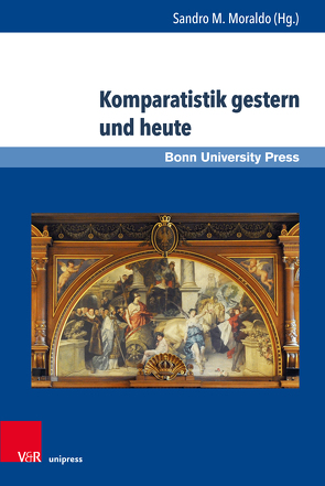 Komparatistik gestern und heute von Damrosch,  David, Gerigk,  Horst-Jürgen, Hölter,  Achim, Joachimsthaler,  Jürgen, Moog-Grünewald,  Maria, Moraldo,  Sandro M., Moser,  Christian, Rösch,  Gertrud Maria, Schmeling,  Manfred, Schmitz-Emans,  Monika, Zima,  Peter V. V., Zymner,  Rüdiger