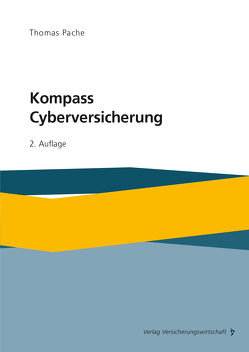 Kompass Cyberversicherung von Pache,  Thomas