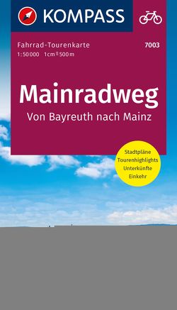 KOMPASS Fahrrad-Tourenkarte Mainradweg, Von Bayreuth nach Mainz 1:50.000