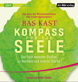 Kompass für die Seele von Kast,  Bas, Schäfer,  Herbert