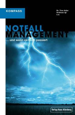 Kompass Notfallmanagement von Adler,  Tina, Igl,  Andreas