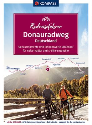 KOMPASS RadReiseFührer Donauradweg Deutschland von Enke,  Ralf