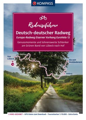 KOMPASS Radreiseführer Europa-Radweg Eiserner Vorhang / Deutsch-Deutscher Radweg