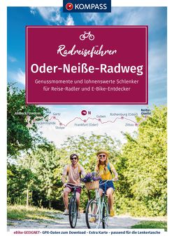 KOMPASS Radreiseführer Oder-Neiße Radweg von KOMPASS-Karten GmbH