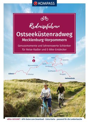 KOMPASS Radreiseführer Ostseeküstenradweg Mecklenburg-Vorpommern von KOMPASS-Karten GmbH