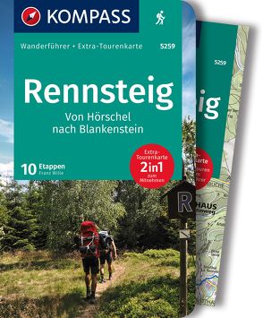 KOMPASS Wanderführer Rennsteig, 10 Etappen von Wille,  Franz