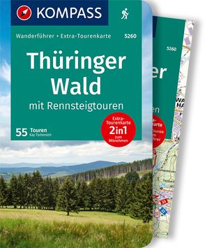 KOMPASS Wanderführer Thüringer Wald mit Rennsteigtouren, 55 Touren von Tschersich,  Kay