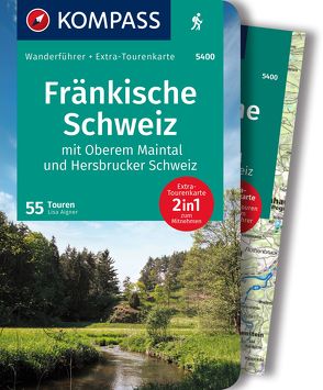 KOMPASS Wanderführer Fränkische Schweiz mit Oberem Maintal und Hersbrucker Schweiz, 55 Touren