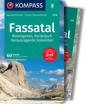 KOMPASS Wanderführer Fassatal, Rosengarten, 60 Touren von Heitzmann,  Wolfgang