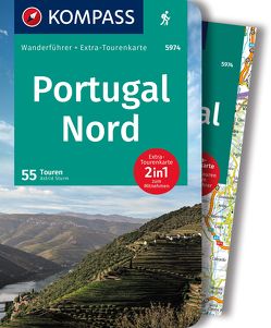 KOMPASS Wanderführer Portugal Nord, 55 Touren von Sturm,  Astrid