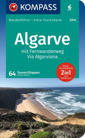 KOMPASS Wanderführer Algarve mit Fernwanderweg Via Algarviana, 64 Touren / Etappen von Sturm,  Astrid