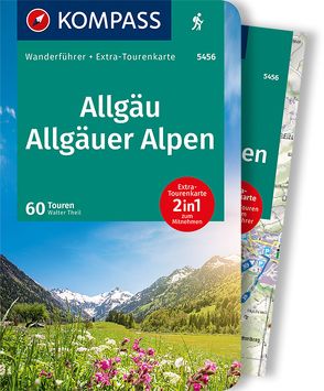 KOMPASS Wanderführer Allgäu, Allgäuer Alpen, 60 Touren von Theil,  Walter