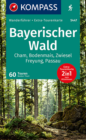 KOMPASS Wanderführer Bayerischer Wald von Theil,  Walter